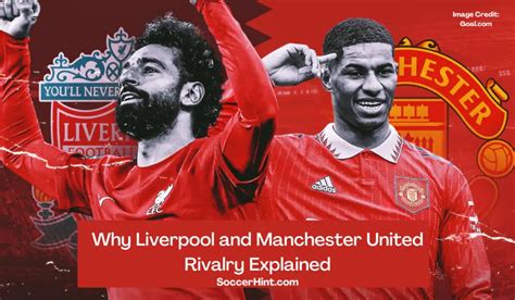 liverpool manchester united rivalry|man united latest transfer news.